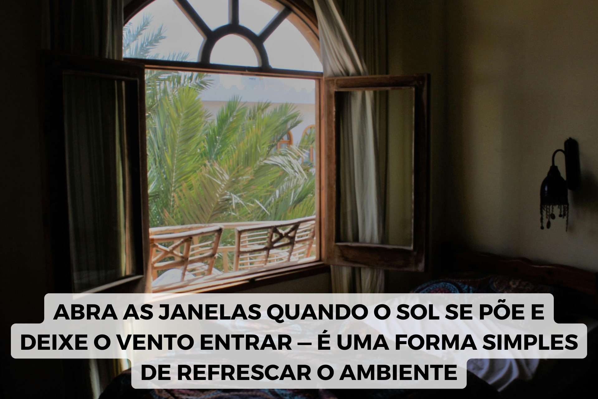 como dormir no calor sem ventilador abrir janela
